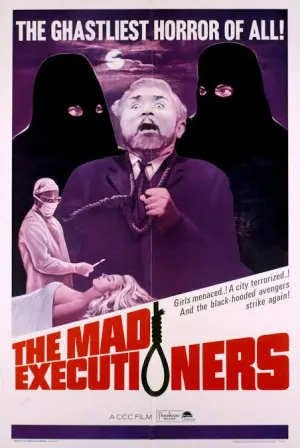 The Mad Executioners