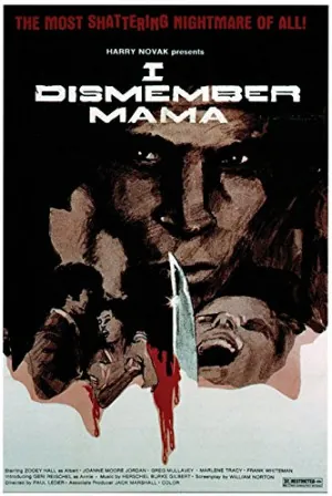 I Dismember Mama (1972) Movie Poster - SassyFlix