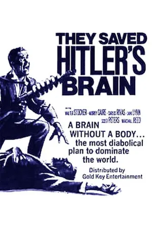 They Saved Hitler's Brain (1968) Movie Poster - SassyFlix