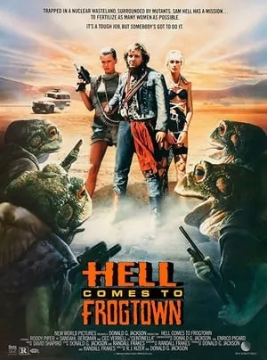 Hell Comes to Frogtown (1988) Movie Poster - SassyFlix