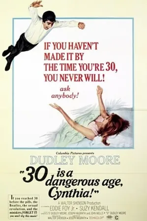 30 Is a Dangerous Age, Cynthia! (1968) Movie Poster - SassyFlix