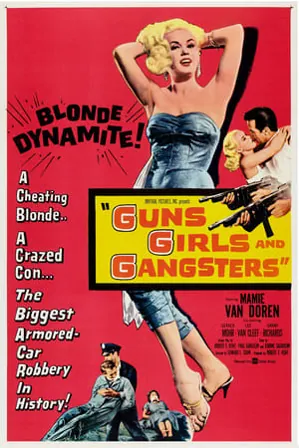 Guns Girls and Gangsters (1959) Movie Poster - SassyFlix