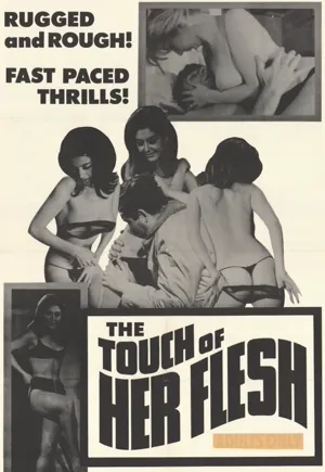 The Touch of Her Flesh