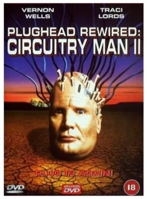 Circuitry Man II: Plughead Rewired (1994) Movie Poster - SassyFlix