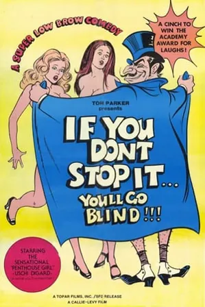 If You Don't Stop It...You'll Go Blind!!! (1975) Movie Poster - SassyFlix