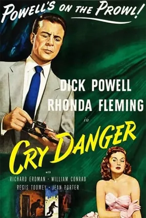 Cry Danger (1951) Movie Poster - SassyFlix
