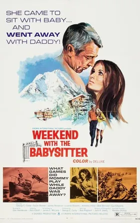 Weekend with the Babysitter