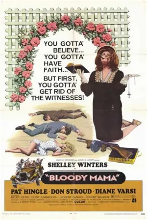 Bloody Mama (1970) Movie Poster - SassyFlix
