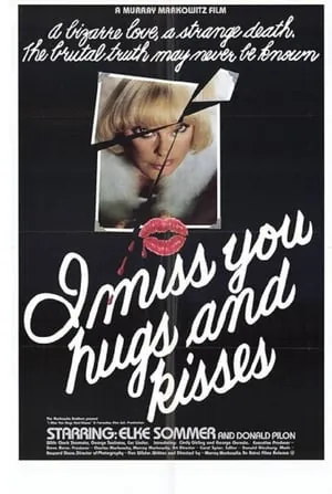 I Miss You, Hugs and Kisses (1978) Movie Poster - SassyFlix