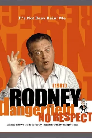 The Rodney Dangerfield Show: It's Not Easy Bein' Me (1982) Movie Poster - SassyFlix