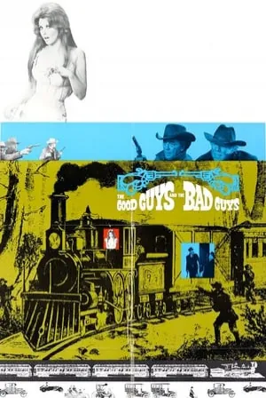 The Good Guys and the Bad Guys (1969) Movie Poster - SassyFlix
