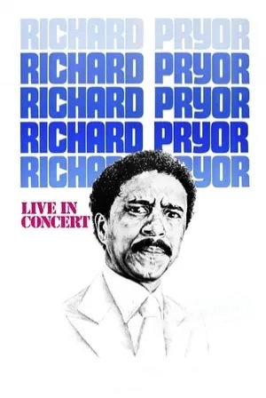 Richard Pryor: Live in Concert (1979) Movie Poster - SassyFlix