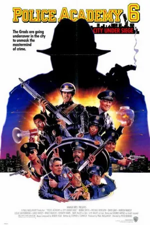 Police Academy 6: City Under Siege (1989) Movie Poster - SassyFlix