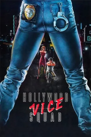 Hollywood Vice Squad (1986) Movie Poster - SassyFlix