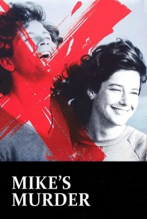 Mike's Murder (1984) Movie Poster - SassyFlix
