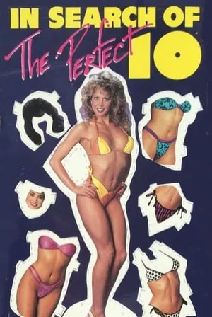 In Search of… the Perfect '10' (1986) Movie Poster - SassyFlix