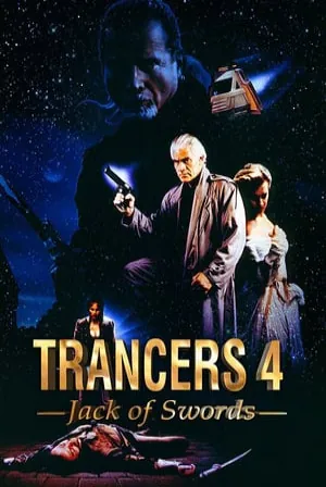 Trancers 4: Jack of Swords (1994) Movie Poster - SassyFlix