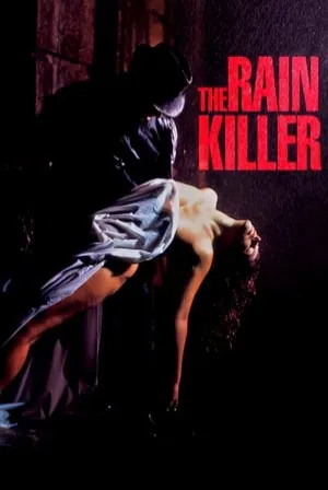 The Rain Killer (1990) Movie Poster - SassyFlix