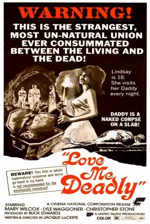 Love Me Deadly