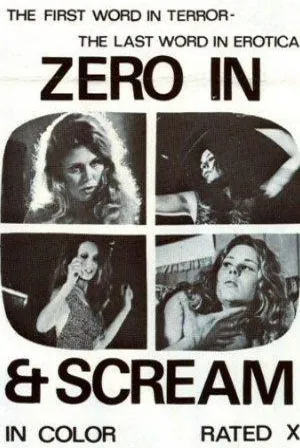 Zero in and Scream