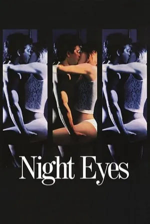 Night Eyes (1990) Movie Poster - SassyFlix