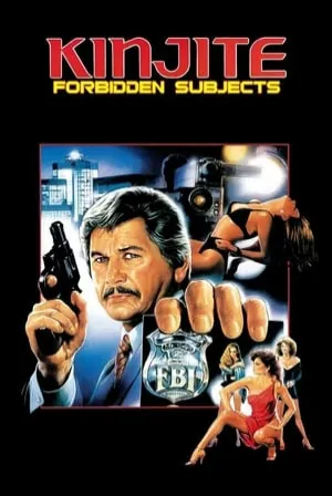 Kinjite: Forbidden Subjects (1989) Movie Poster - SassyFlix