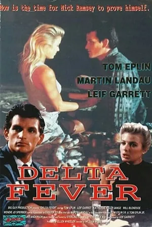 Delta Fever (1987) Movie Poster - SassyFlix