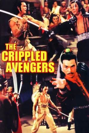 Crippled Avengers (1978) Movie Poster - SassyFlix