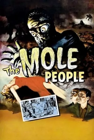 The Mole People (1956) Movie Poster - SassyFlix