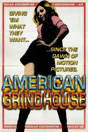 American Grindhouse (2010) Movie Poster - SassyFlix