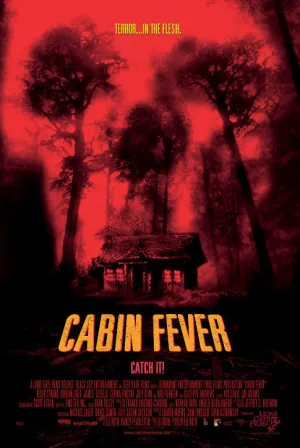 Cabin Fever (2003) Movie Poster - SassyFlix