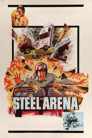 Steel Arena (1973) Movie Poster - SassyFlix