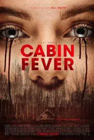 Cabin Fever (2016) Movie Poster - SassyFlix