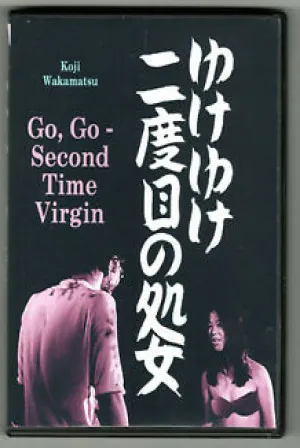 Go, Go Second Time Virgin