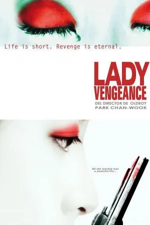 Lady Vengeance (2005) Movie Poster - SassyFlix
