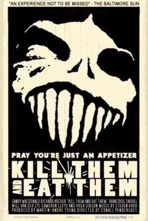 Kill Them and Eat Them