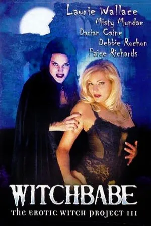 Witchbabe: The Erotic Witch Project 3 (2001) Movie Poster - SassyFlix