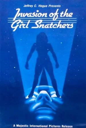 Invasion of the Girl Snatchers (1973) Movie Poster - SassyFlix