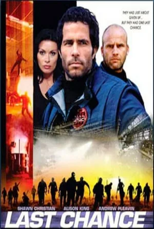 The Last Chance (2008) Movie Poster - SassyFlix