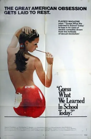 Guess What We Learned in School Today? (1971) Movie Poster - SassyFlix