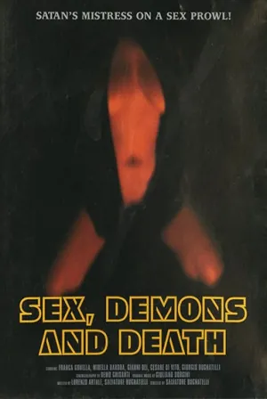 Sex, Demons and Death