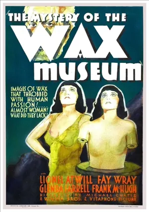 Mystery of the Wax Museum (1933) Movie Poster - SassyFlix