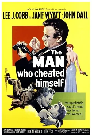 The Man Who Cheated Himself (1950) Movie Poster - SassyFlix