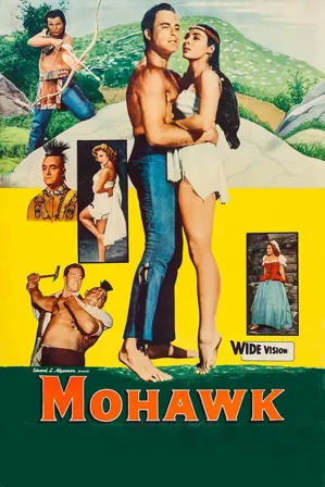 Mohawk (1956) Movie Poster - SassyFlix
