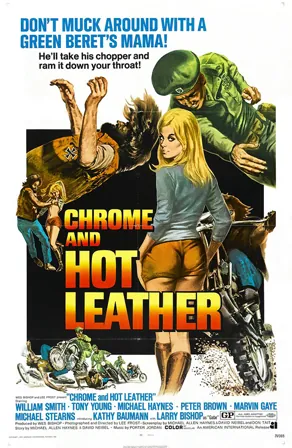 Chrome and Hot Leather (1971) Movie Poster - SassyFlix