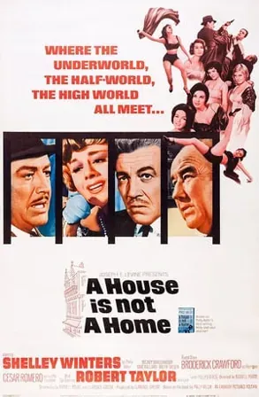 A House Is Not a Home
