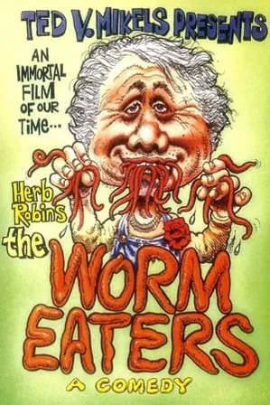 The Worm Eaters