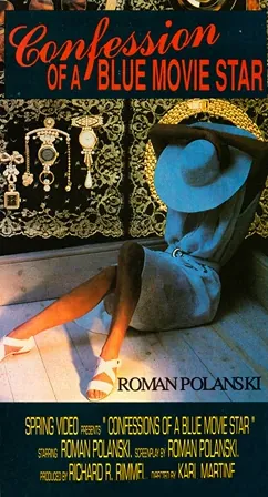 Confessions of a Blue Movie Star
