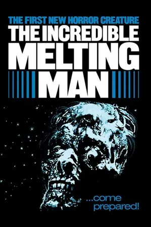 The Incredible Melting Man (1977) Movie Poster - SassyFlix